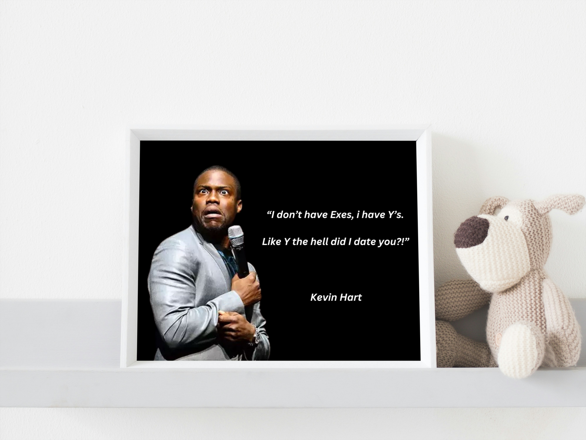 Image of Kevin Hart and one of his famous jokes available as a high-quality digital print