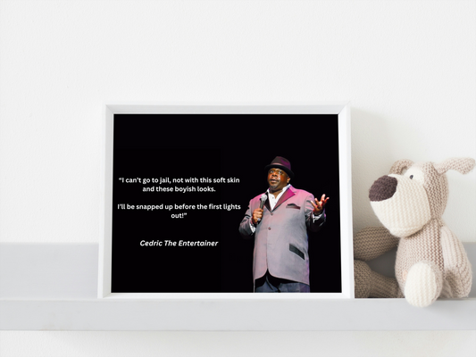 Cedric The Entertainer "Jail" Joke Print