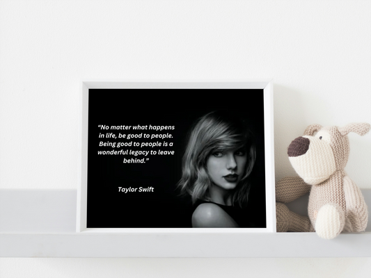 Taylor Swift "No Matter What" Motivational Print