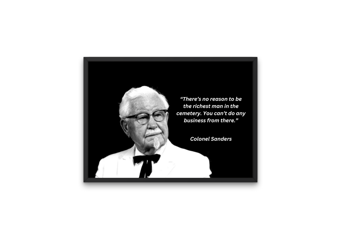 iconic image of Colonel Sanders featuring a motivational quote