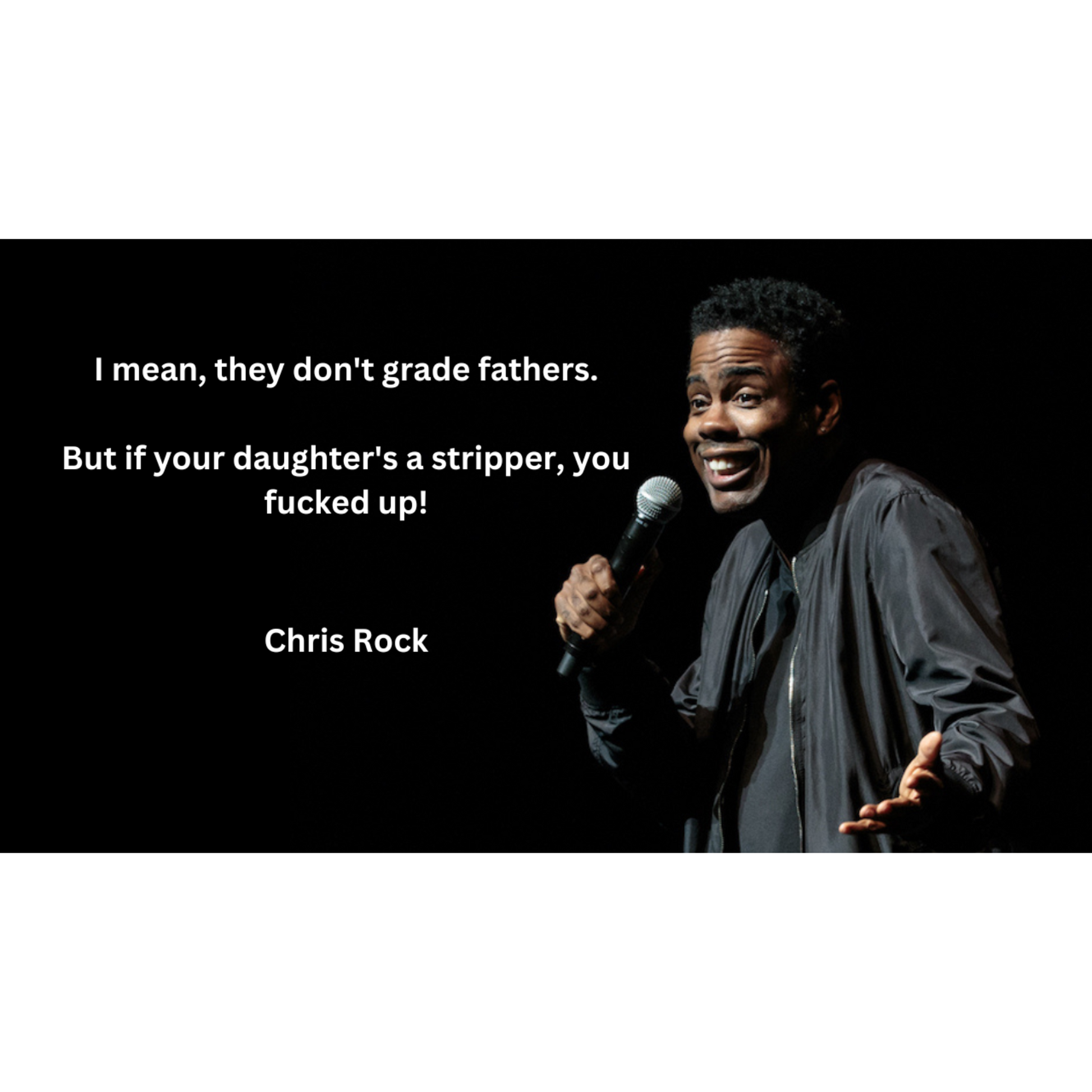 Picture of Chris Rock with father joke