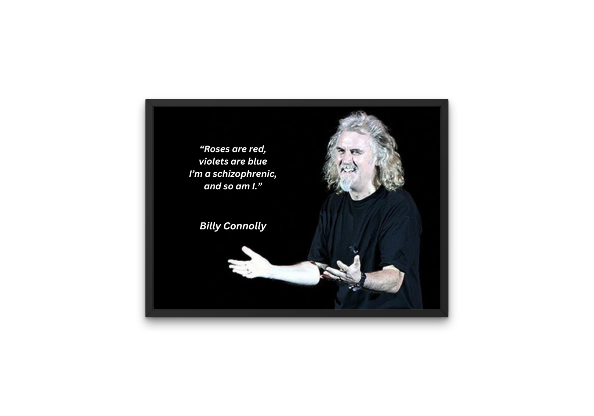 Wall art depiction  of Scottish comedian Billy Connolly with roses joke