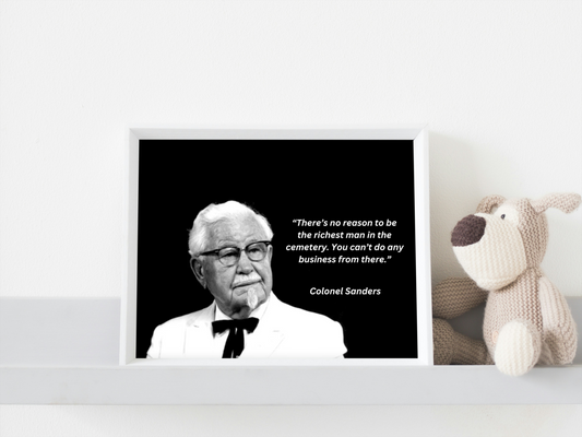 iconic image of Colonel Sanders featuring a motivational quote