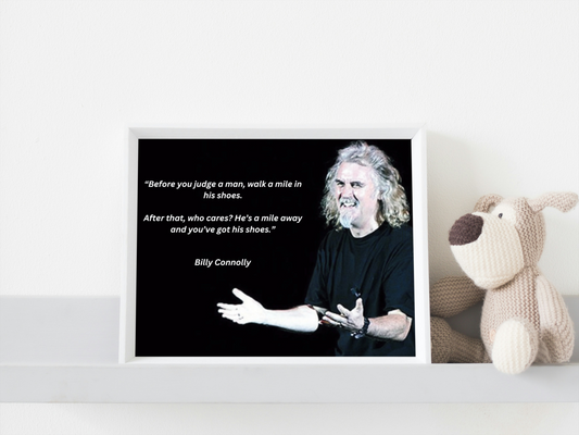 Billy Connolly "Shoes" Joke Print
