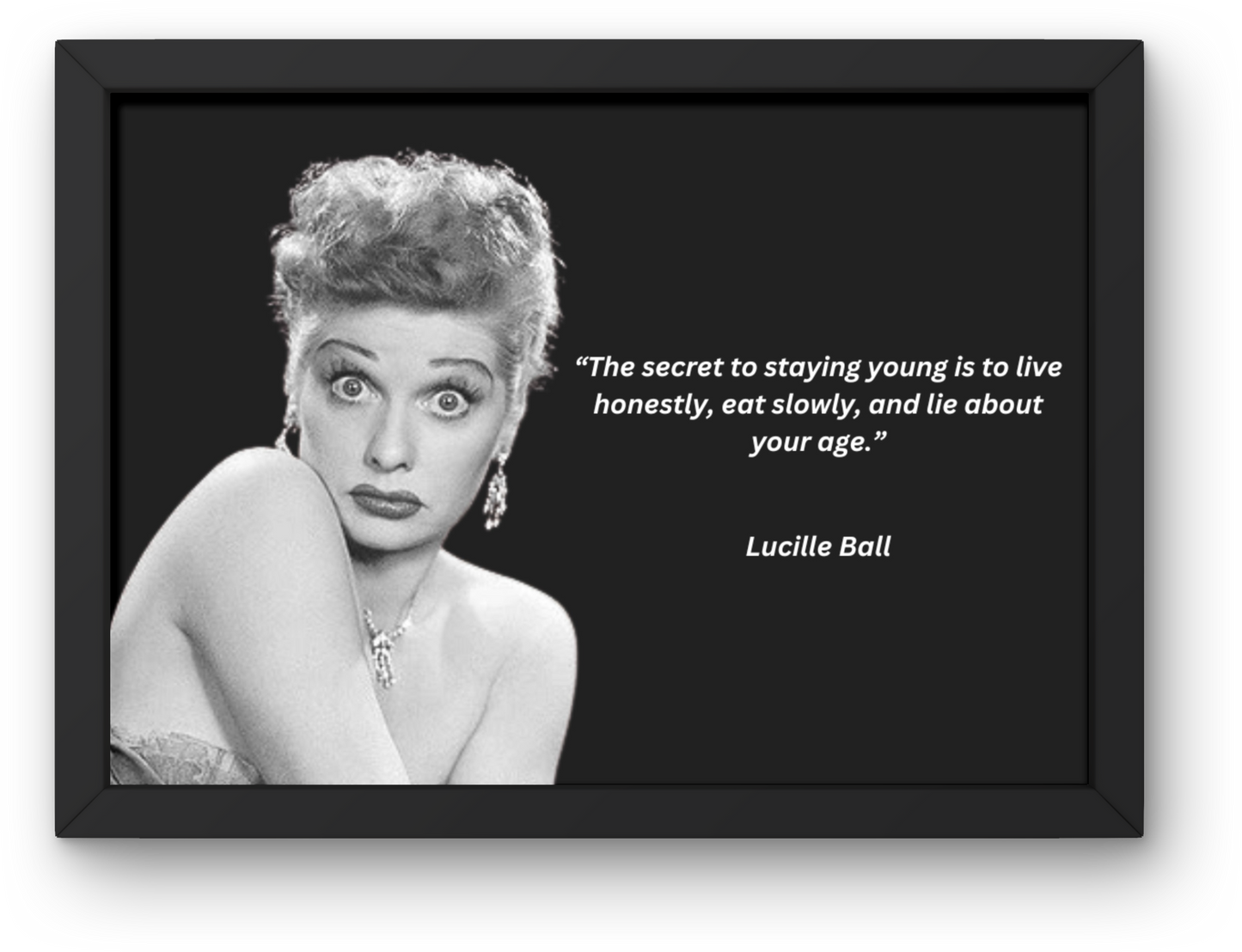 Lucille Ball "Staying Young" Joke Print