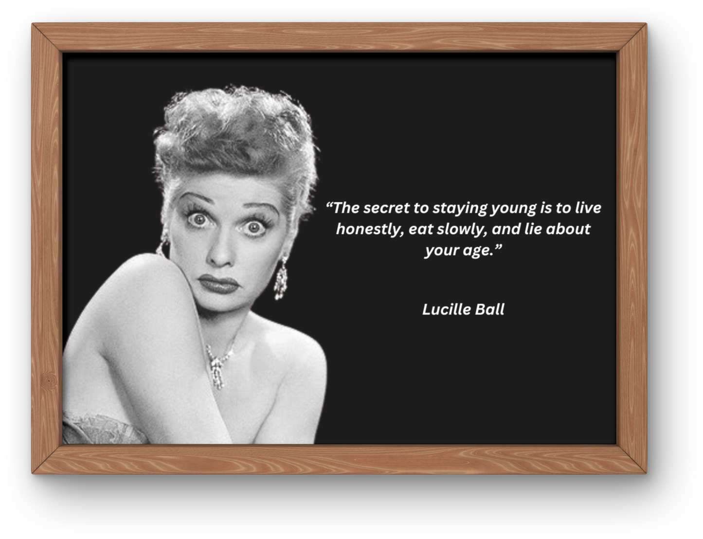 Lucille Ball "Staying Young" Joke Print