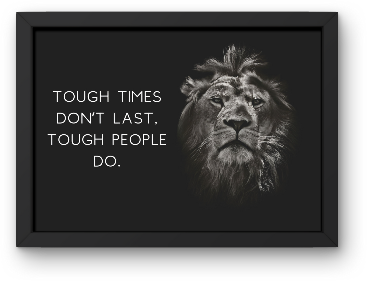 "Tough People" Motivational Print