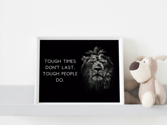 "Tough People" Motivational Print