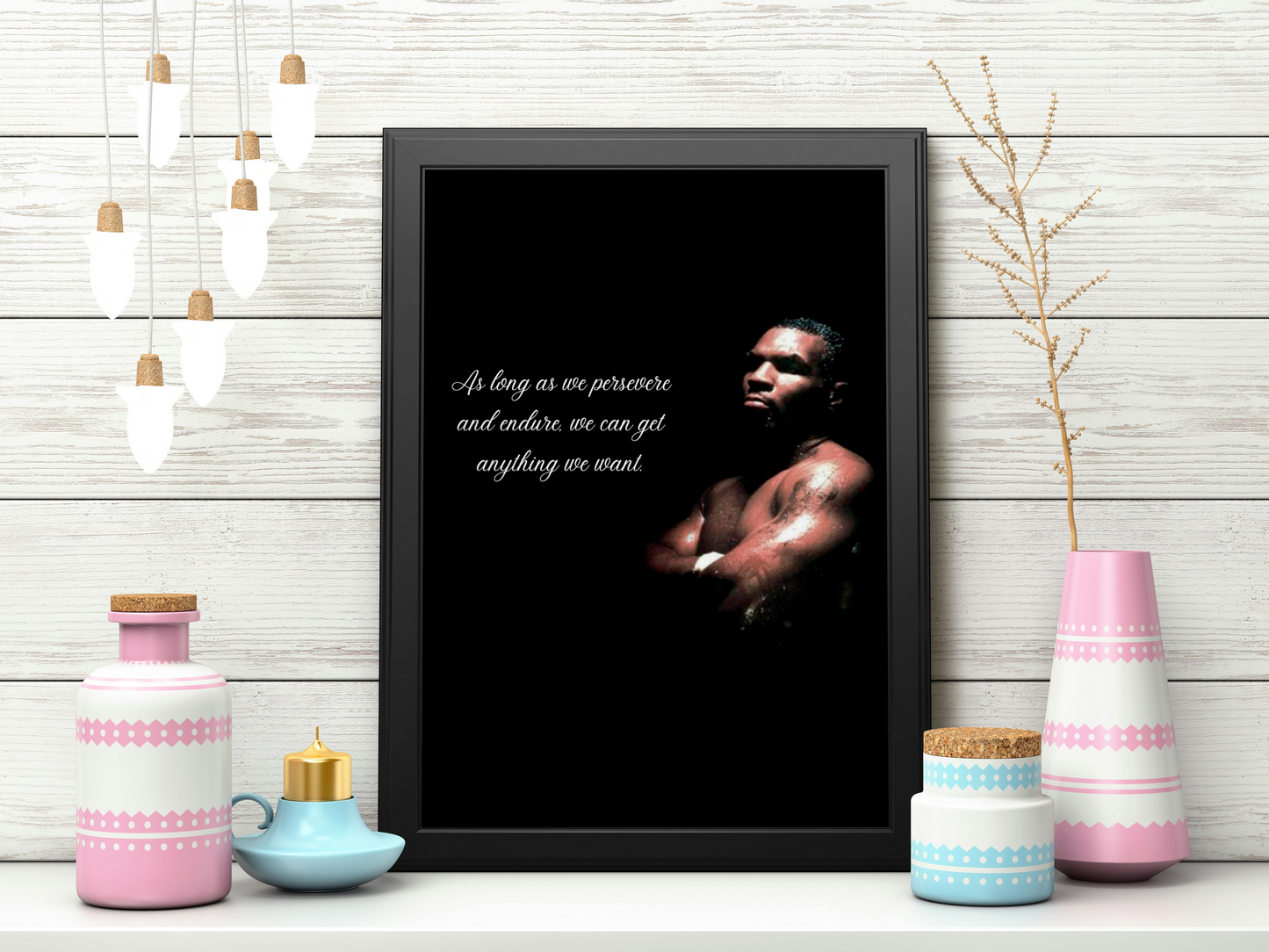 Iconic image of boxer Mike Tyson featuring a motivational quote. Perfect digtal wall art gift.